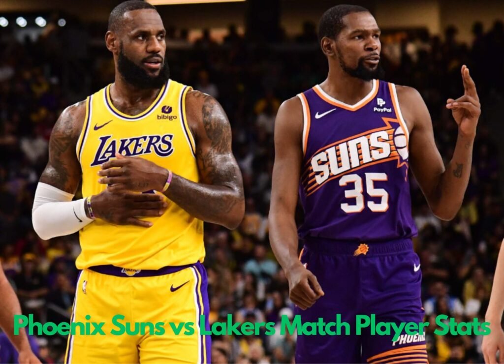 Phoenix Suns vs Lakers Match Player Stats