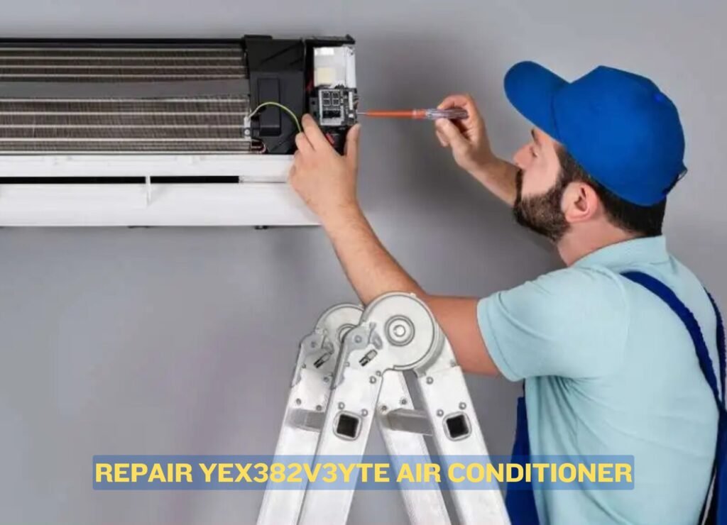 Repair YEX382V3YTE air conditioner