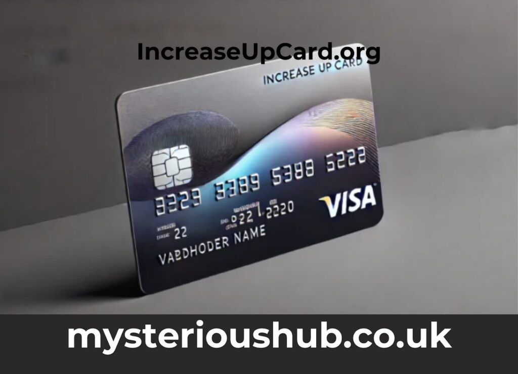 Increaseupcard.org